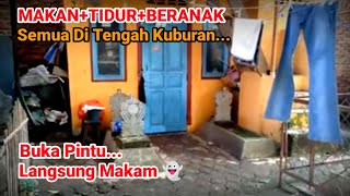 BUKA PINTU LANGSUNG MAKAM Kampung Menyatu Dengan Kuburan [upl. by Brecher]