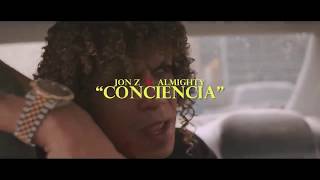 Jon Z Almighty  Conciencia Official Video [upl. by O'Connell]