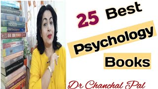 Best Psychology books  psychology books for beginners  25 good books of psychology Dr Chanchal Pal [upl. by Noet]