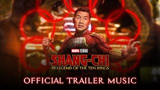 ShangChi  Official Trailer Music Song FULL CLEAN VERSION Main Theme [upl. by Roman501]