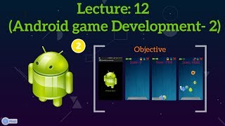 Java  OOP Android Lecture 12 Android Game Development2 In Bengaliবাংলা [upl. by Derte]