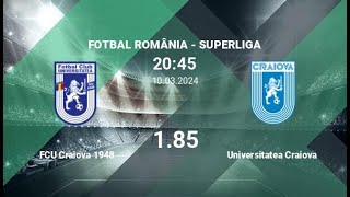 FC Universitatea Craiova 1948 vs FC Universitatea Craiova  Superliga  10032024  COMENTARIU LIVE [upl. by Valora]