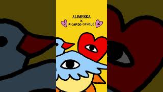 Alimerka x Ricardo Cavolo [upl. by Atsiuqal]