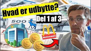 Investering i udbytteaktier  Hvad er udbytte  Lær om investering  Alt om udbytteaktier 1 af 3 [upl. by Shulem239]