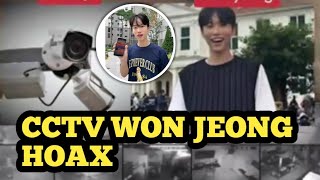 cctv won jeong ternyata hanya berika hoax aja [upl. by Gallager]