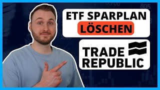 Trade Republic ETFSparplan ÄNDERN  LÖSCHEN  Anleitung für Anfänger [upl. by Nicodemus379]