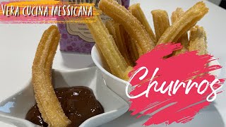 CHURROSRICETTA MESSICANARICETTE MESSICANE FACILIVERA CUCINA MESSICANA [upl. by Mat284]