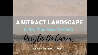 How To Easily Paint An Abstract Landscape Using A Simple Palette With Texture [upl. by Dlarrej]