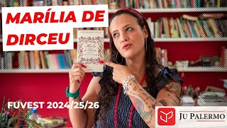 Marília de Dirceu de Tomás Antônio Gonzaga Fuvest 20242526 [upl. by Aleron]