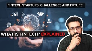 What is Fintech  Fintech Explained  Fintech Explained in Hindi  Fintech Companies in India [upl. by Fahland]