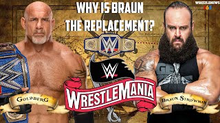 Goldberg vs Braun Strowman at WrestleMania  Roman Reigns replacement WWE Universal Title match [upl. by August]