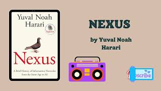 Nexus  PART3  Author by Yuval Noah Harari Audiobook  Book Reading [upl. by Akinit]