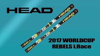 2017 Head World Cup Rebels iRace Skis SNEAK PEEK [upl. by Atisor]