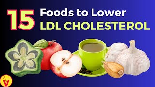 15 Foods to Lower LDL Cholesterol Levels  VisitJoy [upl. by Ardaid352]