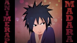 AnimeRap  Реп про Учиху Мадару  Uchiha Madara Rap 2013 [upl. by Dick]