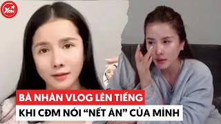 Bà Nhân Vlog đáp trả khi bị CĐM hỏi nết ăn quotkỳ lạquot [upl. by Nirad]