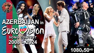 Azerbaijan 🇦🇿 in Eurovision Song Contest 20082024 [upl. by Adnohrahs]