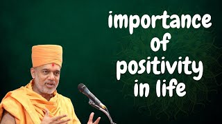 importance of positivity in life  gyanvatsal swami best speech for life [upl. by Haily]