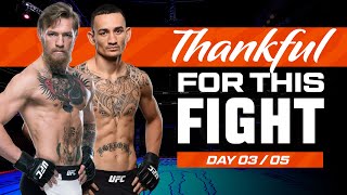 Conor McGregor vs Max Holloway  UFC Fights We Are Thankful For 2023  Day 3 [upl. by Holbrooke]