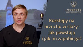 Rozstepy w ciąży na brzuchu  jak powstają i jak im zapobiegać  LExperta [upl. by Nnhoj2]