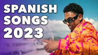 Top Spanish Songs 2023  Best Latin Popular Songs 2023 Hits Playlist [upl. by Ebeneser]