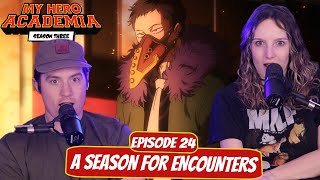 HES HERE  My Hero Academia Season 3 Wife Reaction  Ep 24 quotA Season For Encounters” [upl. by Rianna]