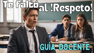 ✅ RESPETO EN EL AULA RESPETO A LOS DOCENTES ALUMNOS REBELDES [upl. by Dode]