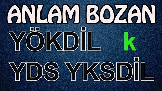 ANLAM BOZAN for YÖKDİL YDS YKSDİL [upl. by Euginom]