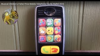 Musical Children’s Fisher Price Mobile Telephone Toy By Mattel 2010 [upl. by Kara53]