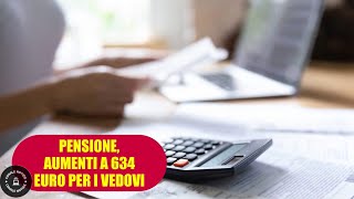 Aumenti fino a 634 Euro per Vedovi con Pensione di Reversibilità Requisiti e Come Fare Domanda [upl. by Assened]