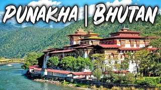 15 Best Tourist Attraction in Punakha  Bhutan [upl. by Ecilef]