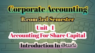 1 Corporate accounting  Accounting for share capital introduction in telugu [upl. by Allevon977]