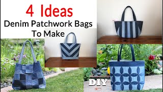 4 IDEAS DENIM PATCHWORK BAGS TO MAKE  SEWING PROJECTS FOR SCRAP FABRIC  EasyToSew [upl. by Twedy]