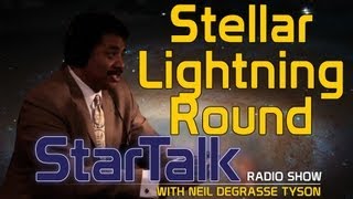 Neil deGrasse Tyson Stellar Lightning Round [upl. by Yrellav958]