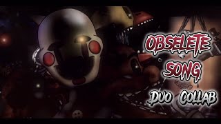 FnafDc2 Obsolete Duo Collab darkteammember1animates866  Song by NateWantsToBattle [upl. by Netsirhc]