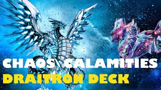 YuGiOh BlueEyes Chaos MAX Dragon Calamities Draitron Deck 6 cards draw Decklist Combo Turtorial [upl. by Imik]