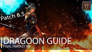 FFXIV Endwalker Dragoon Guide Patch 65 [upl. by Dnalro812]