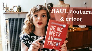 HAUL couture amp tricot 🧶 Les Coupons de Saint Pierre Torretto Tessuti Fabel Knitwear [upl. by Aneleve]