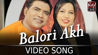 Balori Akh  Balkar Ankhila amp Manjinder Gulshan  Hoor Pari  Latest Punjabi Song  Nav Punjabi [upl. by Niboc]