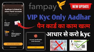 fampay ka VIP re kyc kaise kera  fampay re kyc kaise kera bina pan card  fampay new update kyc [upl. by Trinatte]