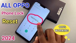 2024 Method All Oppo Reset Password How to fix forgot lockscreen Password Any Oppo Phone [upl. by Dinerman]