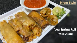 Veg Spring Roll Recipe  वेज स्प्रिंग रोल कैसे बनाये  HomeMade Spring Roll Sheets With Liquid Dough [upl. by Nikral]