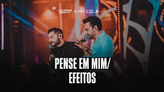 Guilherme e Benuto  Pense em Mim  Efeitos [upl. by Ainotal]