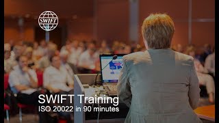 SWIFT Training ISO 20022 in 90 minutes [upl. by Wallraff67]