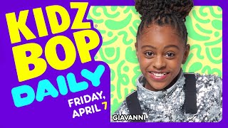 KIDZ BOP Daily  Friday April 7 2023 [upl. by Wakefield]