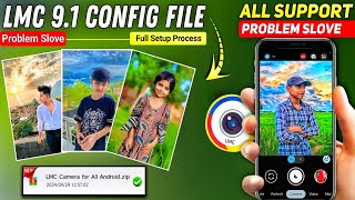 LMC 84 Camera with Config files Download amp Setup process All Android Support LMC🔥 like iphone [upl. by Yamauchi473]