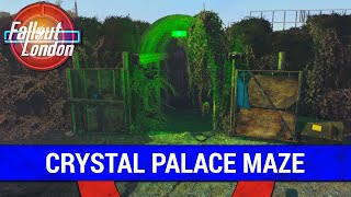 Guide To The Crystal Palace Maze in Fallout London [upl. by Karylin]