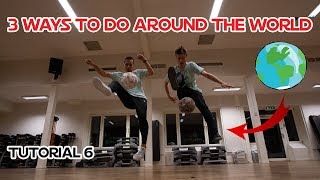 Learn How to do the Around The World from a Pro 3 Different ways Street Panna Tutorials [upl. by Aneert]