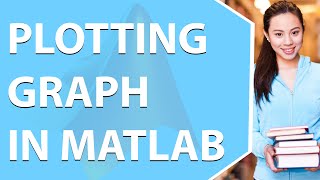 Plotting Graph in MATLAB  MATLAB Plotting Graph  MATLAB Tutorial for Beginners in Hindi [upl. by Nnylyahs]