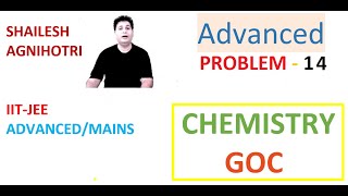 Problem 14 Acidity and Basicity GOC ENGLISH IITJEE NEET XI XII  Shailesh Agnihotri [upl. by Notgnihsaw]